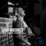 Uncle Geno Is Amazing Album release